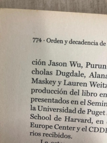 Orden Y Decadencia De La Política - Francis Fukuyama