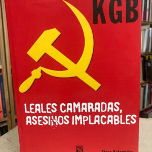 producto_639279631106365783_0 Kgb Leales Camaradas, Asesinos Implacables - Slava Katamidze