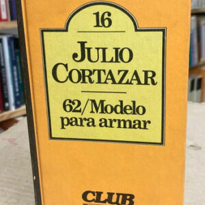 62/modelo Para Armar - Julio Cortazar
