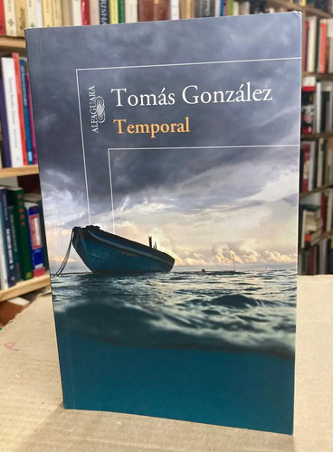 Temporal - Tomás González