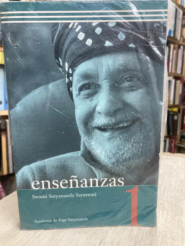 Enseñanzas 1 - Swami Satyananda Saraswati