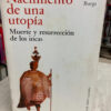 Nacimiento De Una Utopía - Manuel Burga