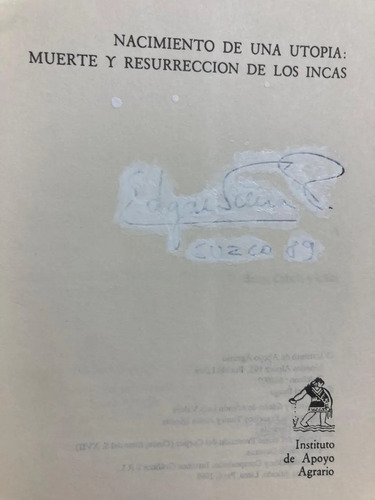Nacimiento De Una Utopía - Manuel Burga