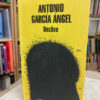 Declive - Antonio García Ángel