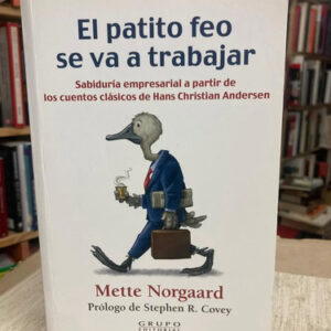 producto_639279635239060620_0 El Patito Feo Se Va A Trabajar - Mette Norgaard
