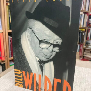 Billy Wilder: Aquí Un Amigo - Kevin Lally