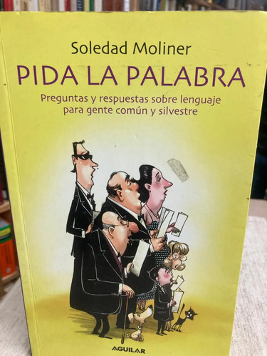 Pida La Palabra - Soledad Moliner