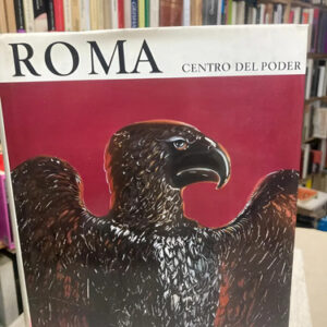 producto_639279636603374501_0 Roma: Centro Del Poder - Ranuccio Bianchi Bandinelli