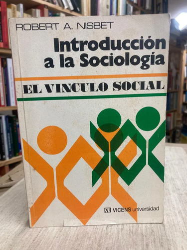 Introducción A La Sociología - Robert A. Nisbet