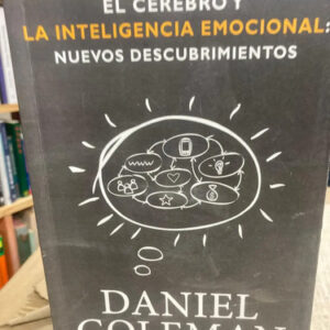 Cerebro E Inteligencia Emocional - Daniel Goleman