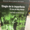 Elogio De Lo Imperfecto: El Cine De Billy Wilder