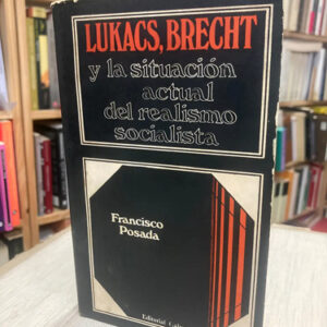 producto_639279637049791943_0 Lukacs, Brecht Y La Situación Actual Del Realismo Socialista