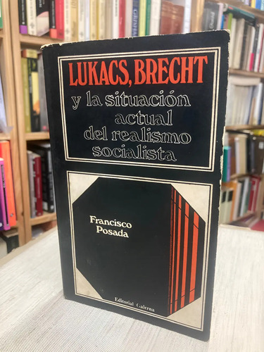 producto_639279637049791943_0 Lukacs, Brecht Y La Situación Actual Del Realismo Socialista