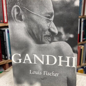 Gandhi - Louis Ficher