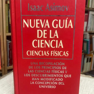 producto_639279638900764688_0 Nueva Guía De La Ciencia (ciencias Físicas) - Isaac Asimov