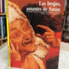 Las Brujas Amantes De Satán // Jean-michel Sallmann