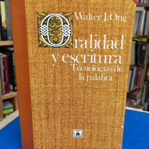 Oralidad Y Escritura - Walter J. Ong