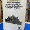 Sobre La Administración De La Corona De Castilla