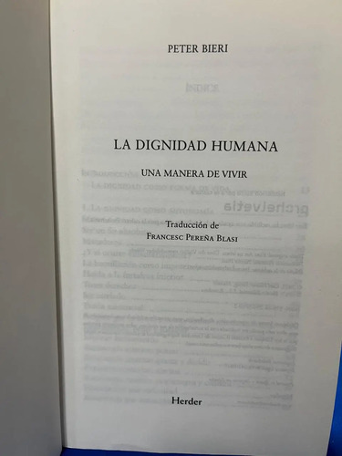 La Dignidad Humana - Peter Bieri