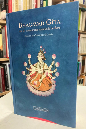 Bhagavad Gítá - Edición De Consuelo Martín