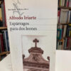 Espárragos Para Dos Leones - Alfredo Iriarte