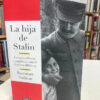 La Hija De Stalin - Rosemary Sullivan
