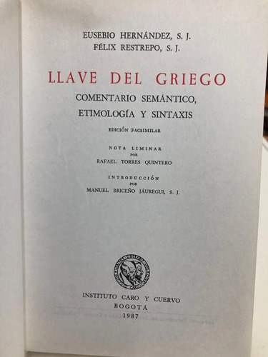 Llave Del Griego - Eusebio Hernández S.j.