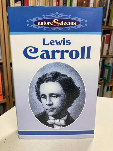 Autores Selectors - Lewis Carroll
