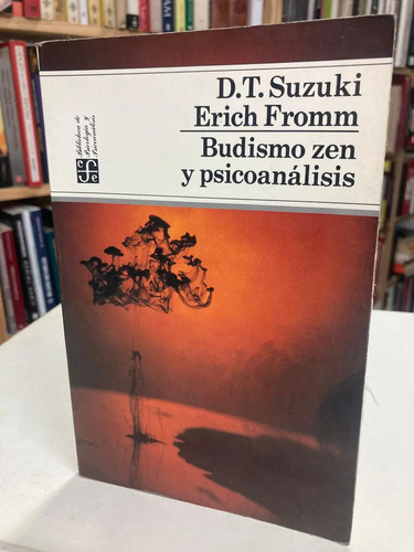 Budismo Zen Y Psicoanálisis - D.t. Suzuki