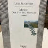 Mundo Del Fin Del Mundo - Luis Sepulveda