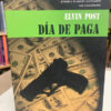 Día De Paga - Elvin Post