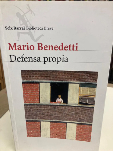 Defensa Propia - Mario Benedetti