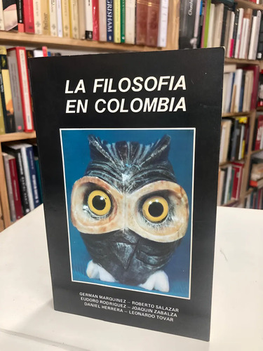 producto_639279644939031062_0 La Filosofía En Colombia - Varios Autores