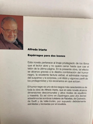 Espárragos Para Dos Leones - Alfredo Iriarte