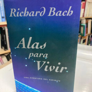 Alas Para Vivir - Richard Bach