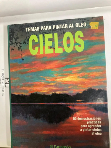 Temas Para Pintar Al Oleo: Arboles, Agua Y Cielos