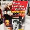 Nuevo Diccionario De La Música: Compositores Y Obras