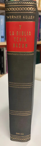 Y La Biblia Tenia Razón - Werner Keller