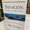 Sanación Sin Limites - Tulku Thondup