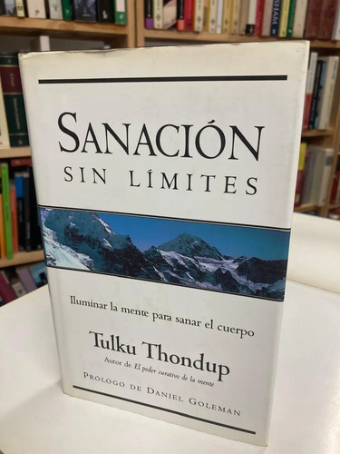 Sanación Sin Limites - Tulku Thondup