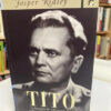 Tito: Biografía Del Líder Comunista - Fasper Ridley