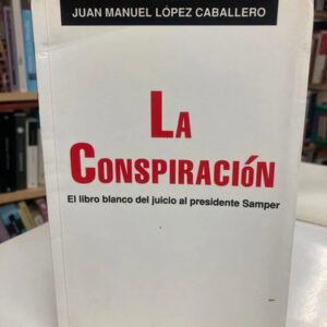 producto_639279648787641724_0 La Conspiración - Juan Manuel López Caballero
