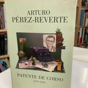producto_639279648850190191_0 Patente De Corso (1993-1998) - Arturo Pérez-reverte