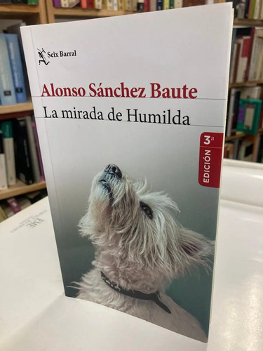 producto_639279649838008657_0 La Mirada De Humilda - Alonso Sánchez Baute