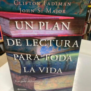Un Plan De Lectura Para Toda La Vida - Clifton Fadiman