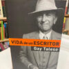 Vida De Un Escritor - Gay Talese
