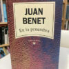 En La Penumbra - Juan Benet