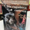 producto_639279651631930863_0 Sin Engañosa Cortesía - Carlos Lleras De La Fuente