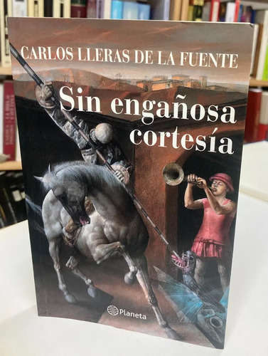 producto_639279651631930863_0 Sin Engañosa Cortesía - Carlos Lleras De La Fuente