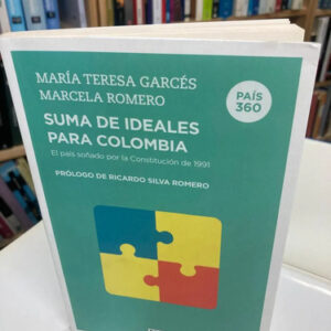 producto_639279651827072285_0 Suma De Ideales Para Colombia - María Teresa Garcés